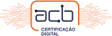 AR ACB Digital Revendedor Credenciado Certisign